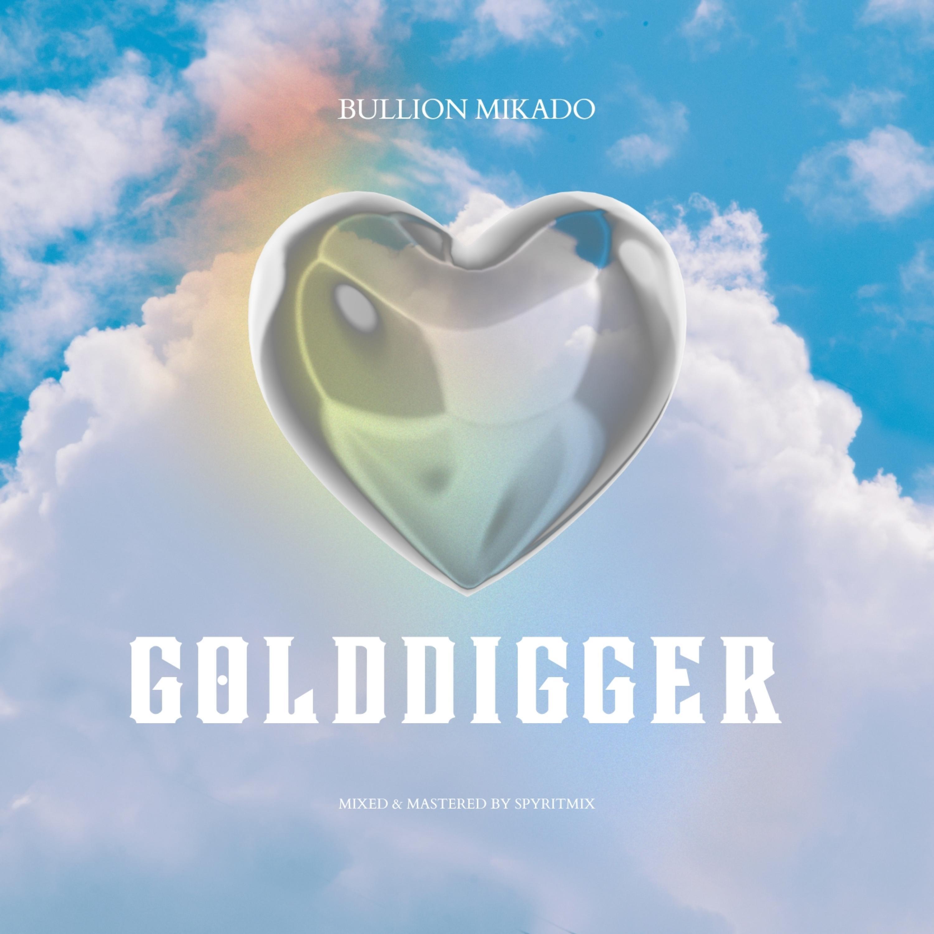 Golddigger (feat. Mikado)