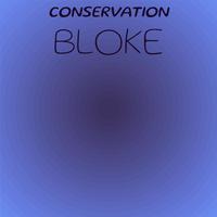 Conservation Bloke