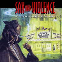 Sax And Violence