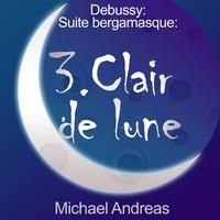 Debussy: Suite bergamasque: 3. Clair de lune
