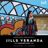 Jills Veranda (Livemusiken från Säsong 3)