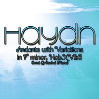 Haydn: Andante with Variations in F minor, Hob.XVII:6