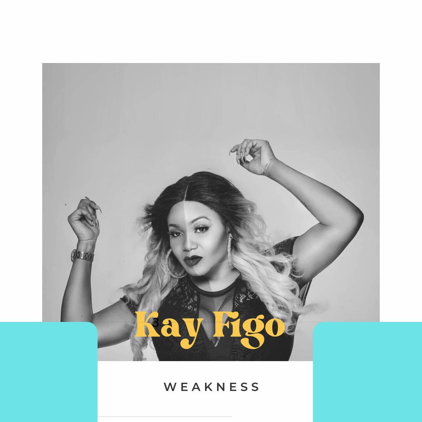 Weakness_Kay Figo_Weakness | 在线播放_Weakness歌词_Weakness下载 | 网易云音乐
