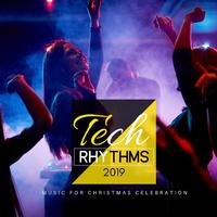 Tech Rhythms 2019: Music for Christmas Celebration