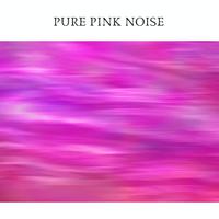 Pure Pink Noise