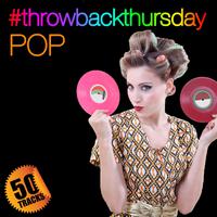 #throwbackthursday: Pop