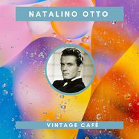 Natalino Otto - Vintage Cafè