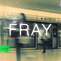 The Fray (with Skizzy Mars & Sammy Adams)