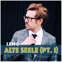 Alte Seele (Pt. I)