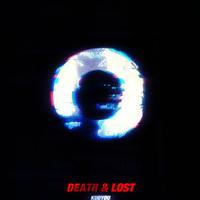 DEATH & LOST