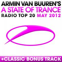 A State of Trance Radio Top 20 - May 2012