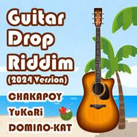 Guitar Drop Riddim (2024 Version)