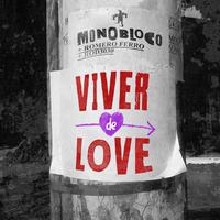 Viver de Love