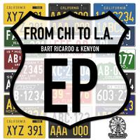 From Chi To L.A. EP