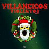 Villancicos Violentos, Vol.1