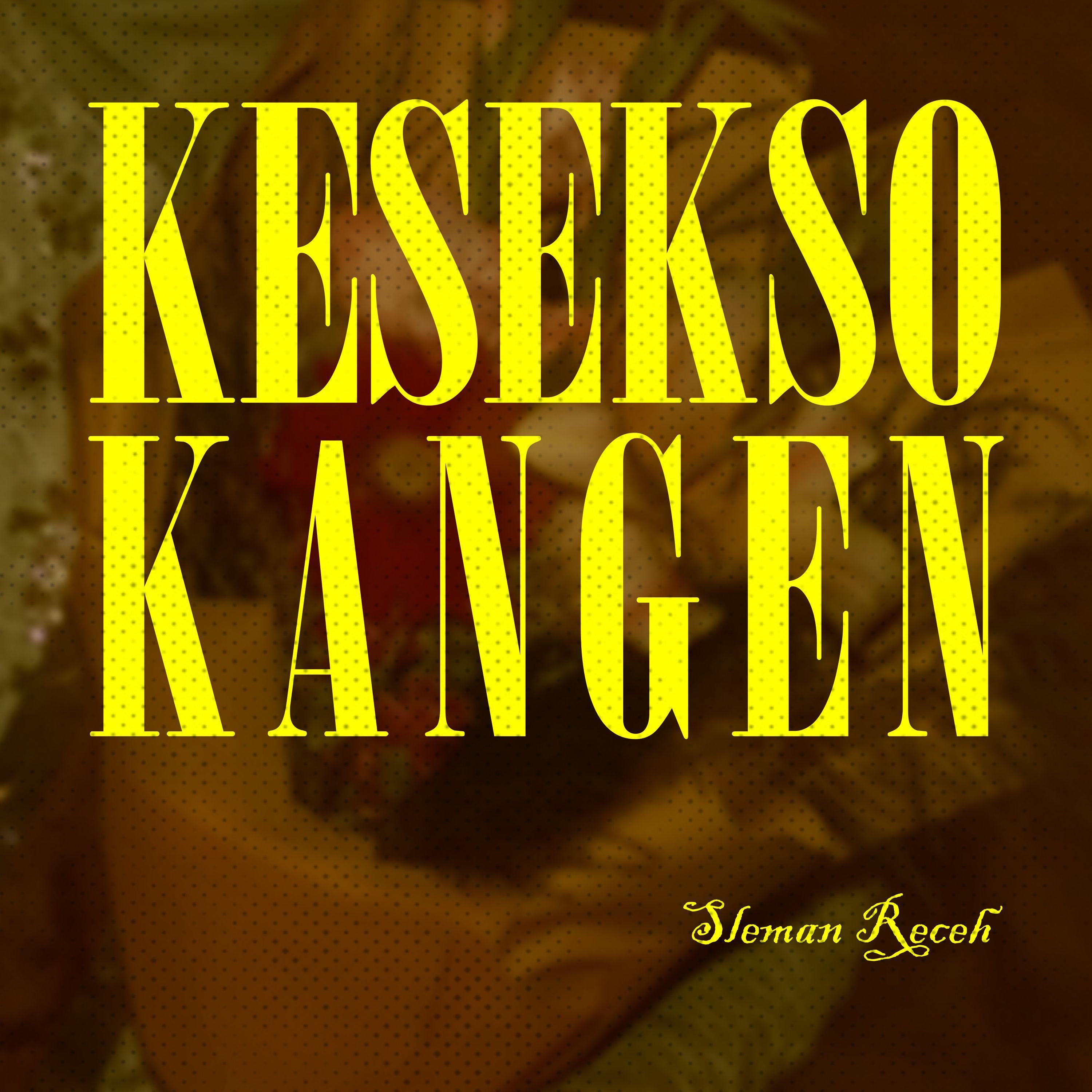 Kesekso Kangen
