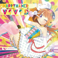 HAPPYMAKER ViViD