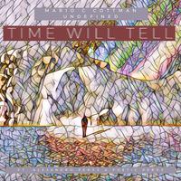 Time Will Tell (feat. Alejandro Perez & Poetic Perez)