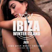 Ibiza Winter Island 2023 (The Deep-House Edition)