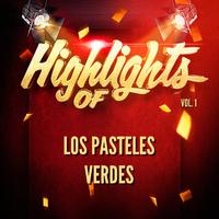 Highlights of Los Pasteles Verdes, Vol. 1