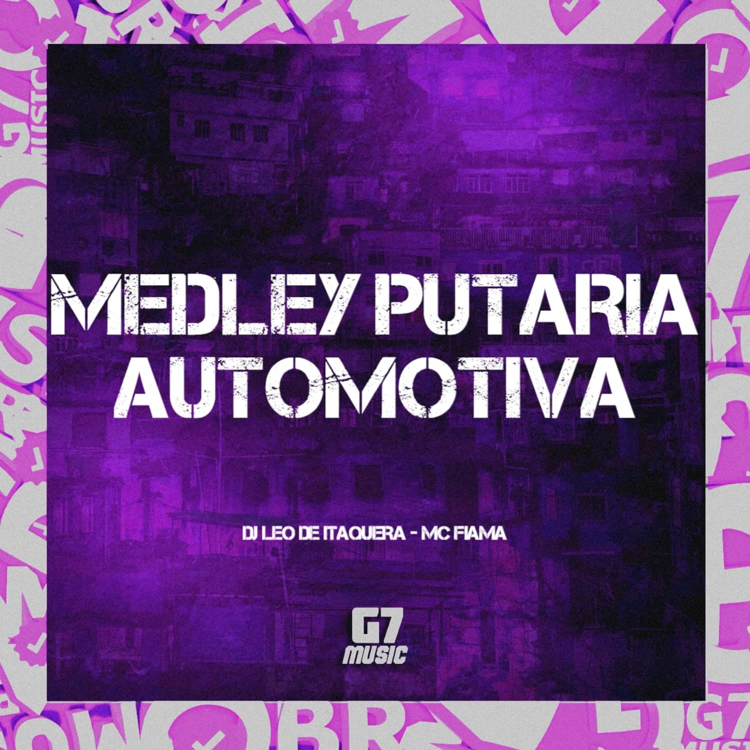 Medley Putaria Automotiva