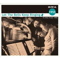 Let the Bells Keep Ringing, 1955