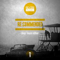 Re:Commended - Deep House Edition, Vol. 9