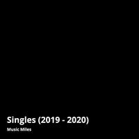 Singles (2019 - 2020)