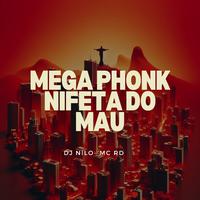 Mega Phonk Ninfeta do Mau