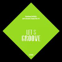 Let's Groove Tunes Vol.14