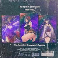 The Genshin Scampact Cypher (feat. Jvst X, OfficialCert, Oddwin, WALL¥, ImSimplySos, SketchyLos, Camogod, TORO, Kuroi, Unkwnthefaux, yayu, Jeesh, Afroless, KaijuDaDon, Cloud & JayJBeats)