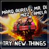 Marq Aurel - Try New Things (TNT HandsUp Mix)