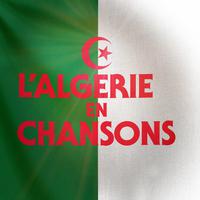 Algérie en chansons