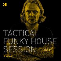 Tactical Funky House Session, Vol. 2