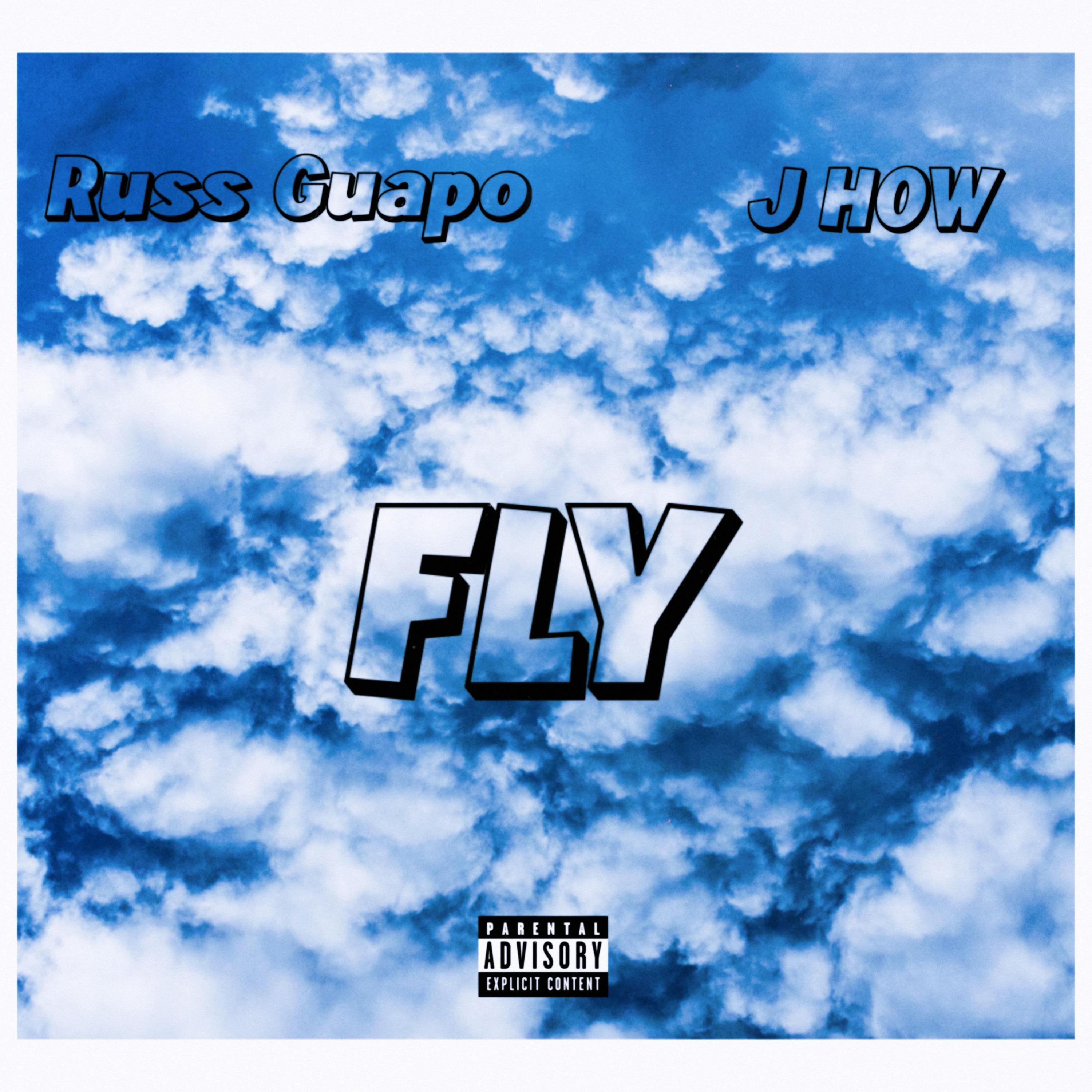 FLY (feat. J HOW)