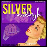 Silver Midnight (1960'S Lovely Collection)