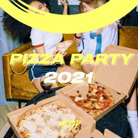 Pizza Party 2021 : The Right Ingredients for Your Pizza Party by Hoop Records