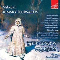 Rimsky-Korsakov: The Snow Maiden