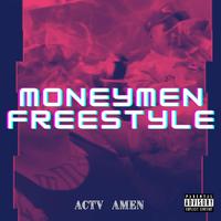 MoneyMan Freestyle (feat. Amen 28)