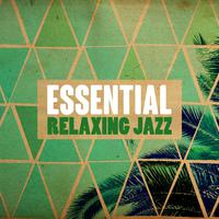 Essential Relaxing Jazz