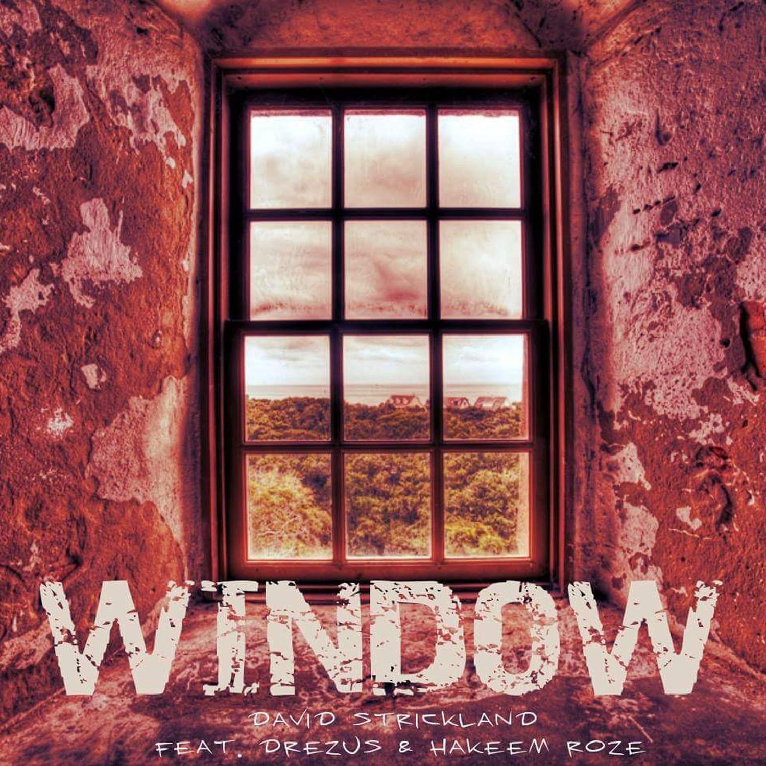 Window (feat. Drezus & Hakeem Roze)