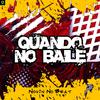 Novin No Beat - Quando no Baile