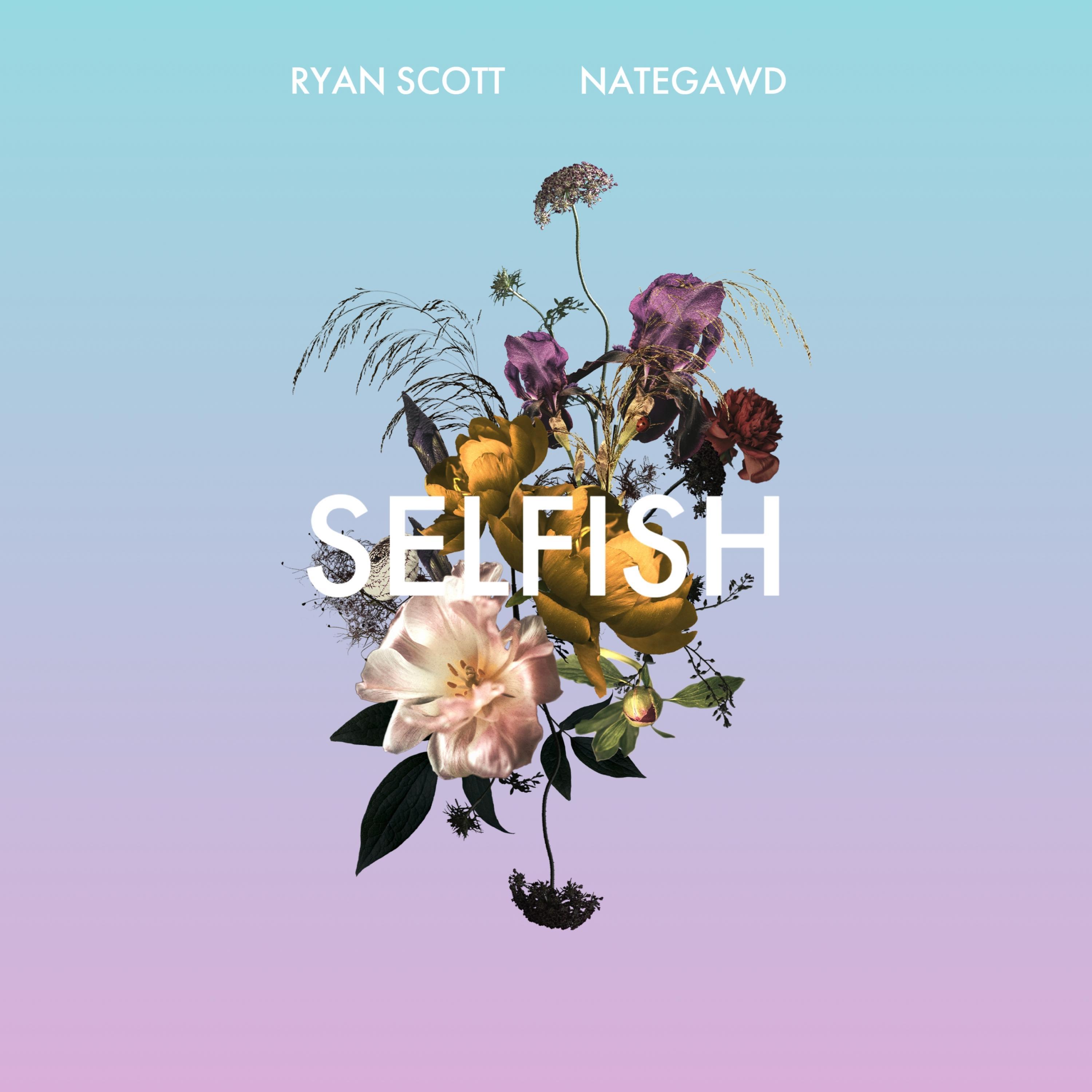 Selfish (feat. Nategawd)