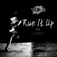 Run It Up (feat. Deimos)