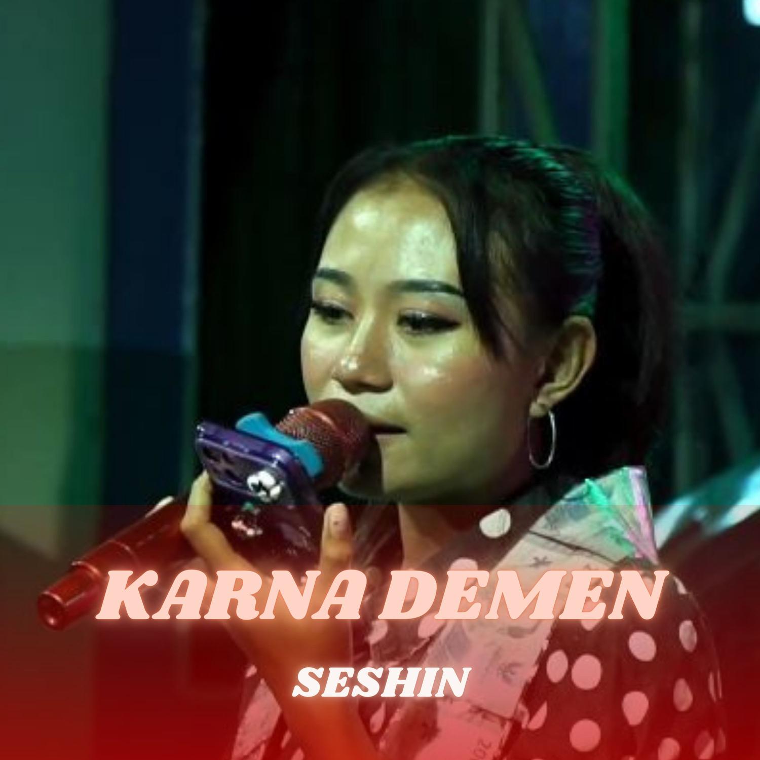 KARNA DEMEN (Live Version)