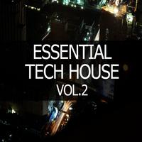 Essential Tech House, Vol. 2