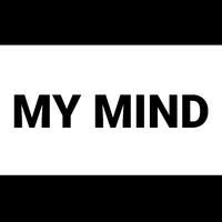 My mind