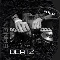 Bangin Beatz Vol 14