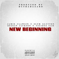 New Beginning (feat. Vicious 5150 & Rcthahazard)