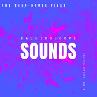 Kaleidoscope Sounds, Vol. 2 (The Deep-House Files)